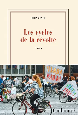 Brina Svit - Les cycles de la révolte